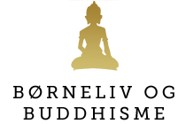 Børneliv og buddhisme